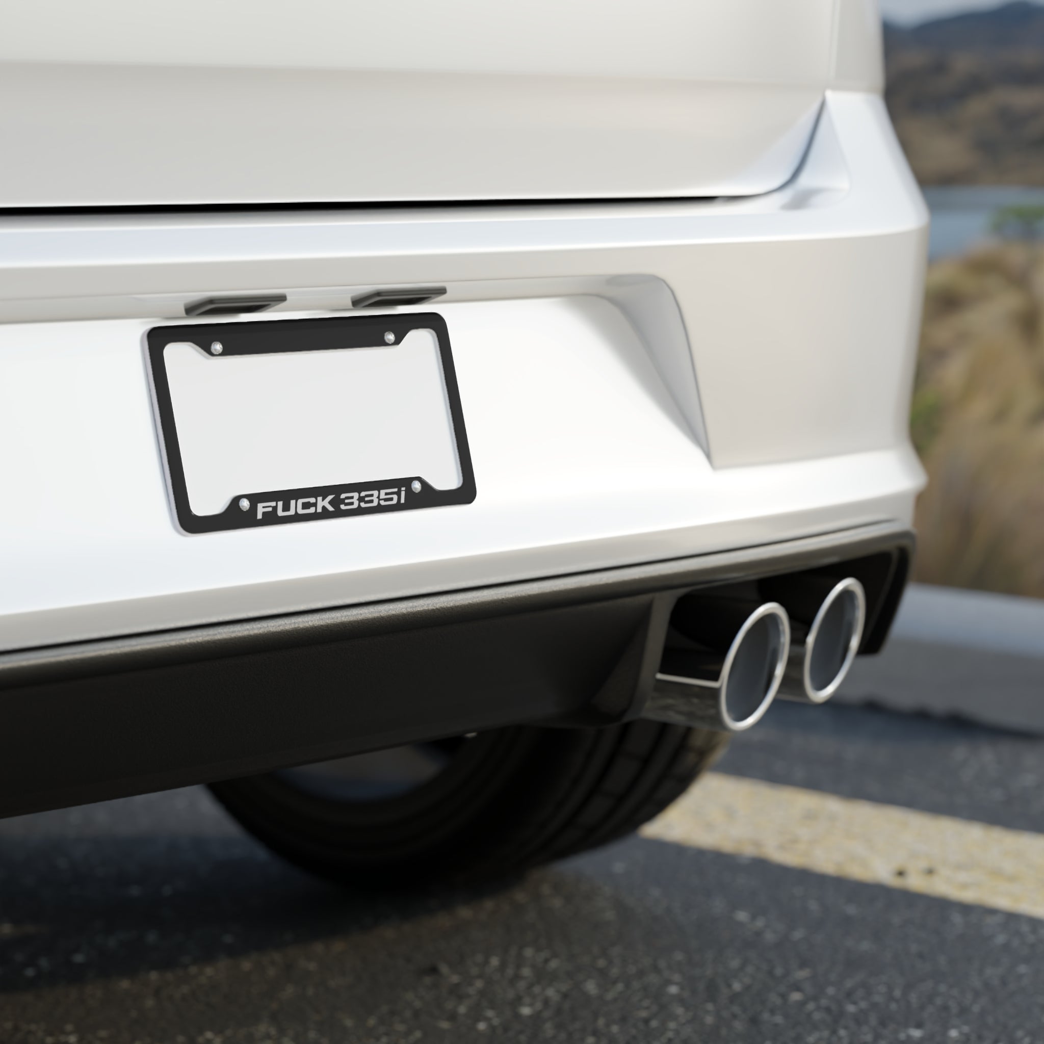 F**k 335i License Plate Frame