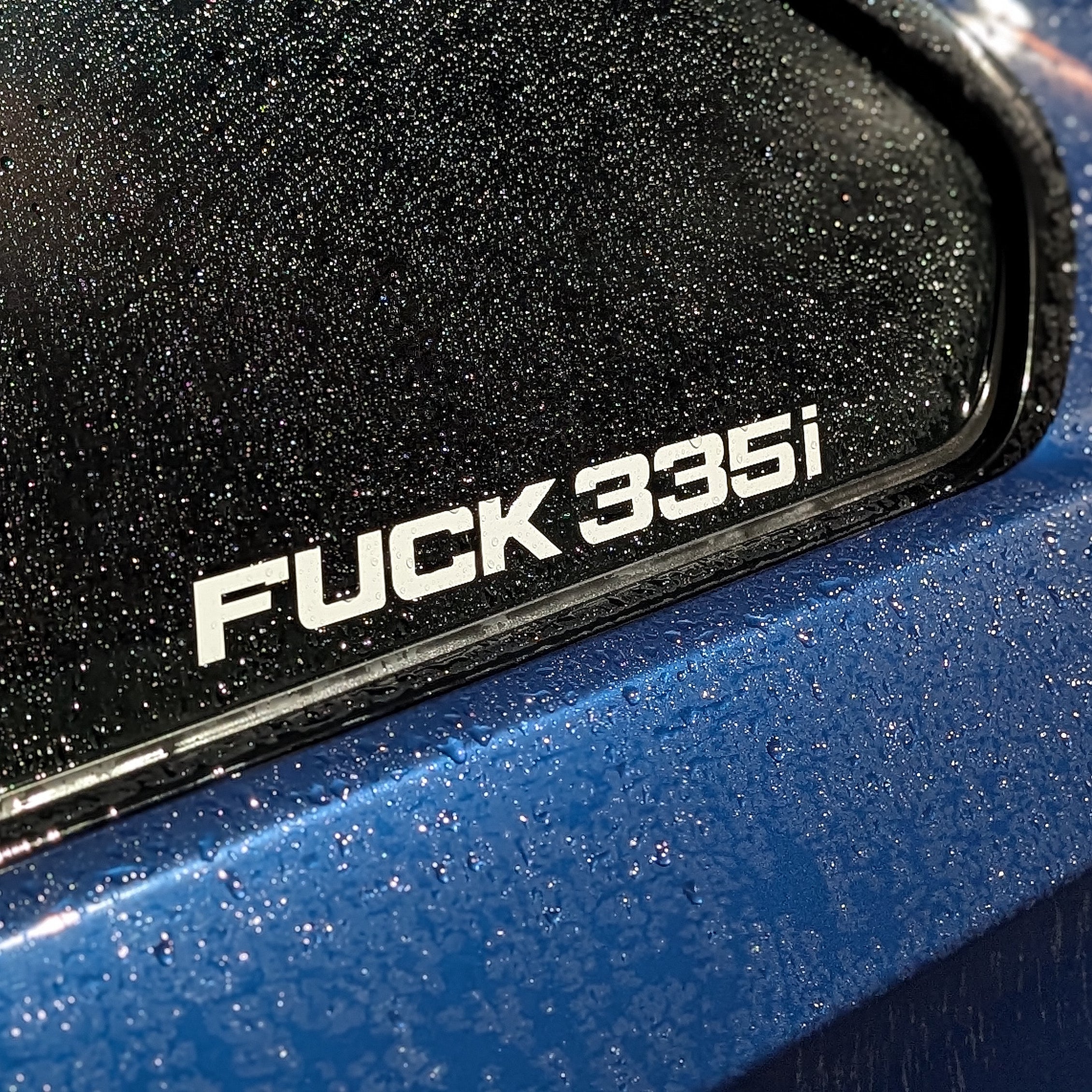 F**K 335i Window Transfer Sticker (12 inch)